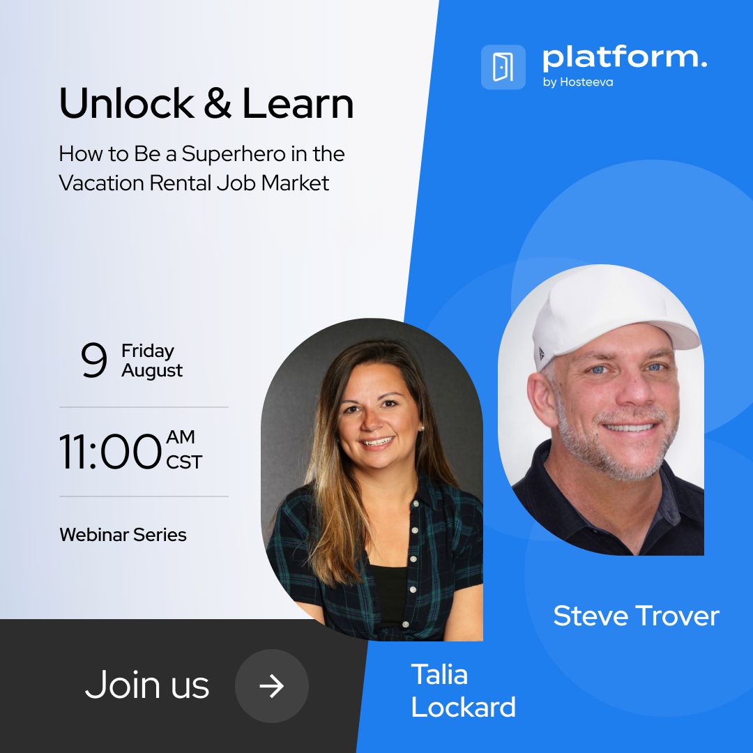 Unlock and Learn Episode 9: How to Be a Superhero in the Vacation Rental Job Market